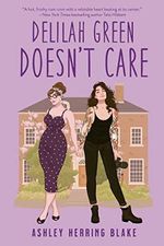 Delilah Green Doesn't Care (English Edition) Cover des Buches Delilah Green Doesn't Care (English Edition) (ISBN: 9780593336403)