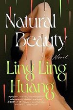 Natural Beauty: A Novel Cover des Buches Natural Beauty: A Novel (ISBN: 9780593472927)