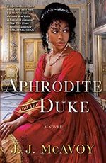 Aphrodite and the Duke: A Novel Cover des Buches Aphrodite and the Duke: A Novel (ISBN: 9780593500040)