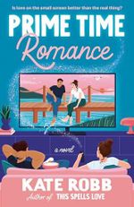 Prime Time Romance: A Novel (Dial Delights) Cover des Buches Prime Time Romance: A Novel (Dial Delights) (ISBN: 9780593596555)