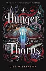 A Hunger of Thorns Cover des Buches A Hunger of Thorns (ISBN: 9780593650271)