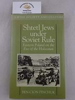 Shtetl Jews Under Soviet Rule: Eastern Poland on the Eve of the Holocaust (Jewish Society and Culture) Cover des Buches Shtetl Jews Under Soviet Rule: Eastern Poland on the Eve of the Holocaust (Jewish Society and Culture) (ISBN: 9780631174691)