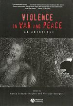 Violence in War and Peace: An Anthology (Wiley Blackwell Readers in Anthropology) Cover des Buches Violence in War and Peace: An Anthology (Wiley Blackwell Readers in Anthropology) (ISBN: 9780631223498)