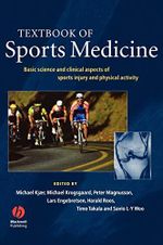 Textbook of Sports Medicine: Basic Science and Clinical Aspects of Sports Injury and Physical Activity Cover des Buches Textbook of Sports Medicine: Basic Science and Clinical Aspects of Sports Injury and Physical Activity (ISBN: 9780632065097)