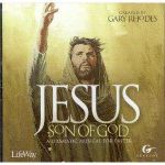 Jesus Son of God Listening CD Cover des Buches Jesus Son of God Listening CD (ISBN: 9780633095680)