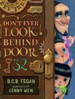 Don't Ever Look Behind Door 32 Cover des Buches Don't Ever Look Behind Door 32 (ISBN: 9780648101901)