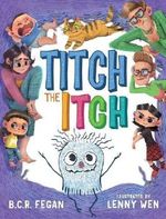 Titch the Itch Cover des Buches Titch the Itch (ISBN: 9780648101949)
