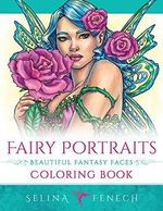 Fairy Portraits - Beautiful Fantasy Faces Coloring Book (Fantasy Coloring by Selina) Cover des Buches Fairy Portraits - Beautiful Fantasy Faces Coloring Book (Fantasy Coloring by Selina) (ISBN: 9780648542759)