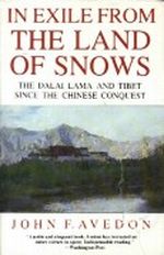 In Exile From the Land of Snows: The Dalai Lama and Tibet Since the Chinese Conquest Cover des Buches In Exile From the Land of Snows: The Dalai Lama and Tibet Since the Chinese Conquest (ISBN: 9780670876341)