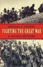 Fighting the Great War: A Global History (Polity Short Introductions) Cover des Buches Fighting the Great War: A Global History (Polity Short Introductions) (ISBN: 9780674022515)