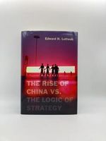 The Rise of China vs. the Logic of Strategy Cover des Buches The Rise of China vs. the Logic of Strategy (ISBN: 9780674066427)
