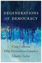 Degenerations of Democracy Cover des Buches Degenerations of Democracy (ISBN: 9780674237582)