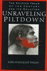 Unraveling Piltdown:: The Science Fraud of the Century and Its Solution Cover des Buches Unraveling Piltdown:: The Science Fraud of the Century and Its Solution (ISBN: 9780679444442)