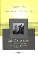 Lee's Lieutenants: A Study in Command: 003 (Scribner Classics) Cover des Buches Lee's Lieutenants: A Study in Command: 003 (Scribner Classics) (ISBN: 9780684837857)