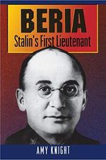 Beria: Stalin's First Lieutenant Cover des Buches Beria: Stalin's First Lieutenant (ISBN: 9780691010939)