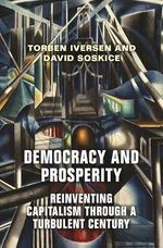 Democracy and Prosperity: Reinventing Capitalism Through a Turbulent Century Cover des Buches Democracy and Prosperity: Reinventing Capitalism Through a Turbulent Century (ISBN: 9780691210216)
