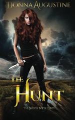 The Hunt: The Wilds Book Two Cover des Buches The Hunt: The Wilds Book Two (ISBN: 9780692608319)