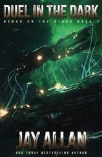 Duel in the Dark: Blood on the Stars I (Volume 1) Cover des Buches Duel in the Dark: Blood on the Stars I (Volume 1) (ISBN: 9780692803417)