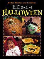 Big Book of Halloween (Better Homes & Gardens) Cover des Buches Big Book of Halloween (Better Homes & Gardens) (ISBN: 9780696216541)