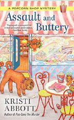 Assault and Buttery (A Popcorn Shop Mystery) Cover des Buches Assault and Buttery (A Popcorn Shop Mystery) (ISBN: 9780698193888)