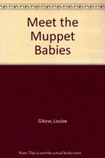 Meet the Muppet Babies Cover des Buches Meet the Muppet Babies (ISBN: 9780706427554)