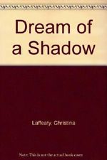 Dream of a Shadow Cover des Buches Dream of a Shadow (ISBN: 9780709001317)