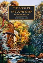 The Body in the Dumb River: A Yorkshire Mystery (British Library Crime Classics) Cover des Buches The Body in the Dumb River: A Yorkshire Mystery (British Library Crime Classics) (ISBN: 9780712352147)