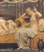 Albert Moore (F A GENERAL) Cover des Buches Albert Moore (F A GENERAL) (ISBN: 9780714843926)