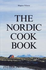 The Nordic Cookbook Cover des Buches The Nordic Cookbook (ISBN: 9780714868721)