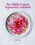 The Middle Eastern Vegetarian Cookbook Cover des Buches The Middle Eastern Vegetarian Cookbook (ISBN: 9780714871301)