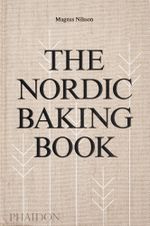 The Nordic Baking Book Cover des Buches The Nordic Baking Book (ISBN: 9780714876849)