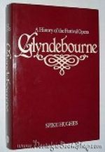Glyndebourne: A History of the Festival Opera Cover des Buches Glyndebourne: A History of the Festival Opera (ISBN: 9780715378915)
