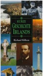 Kurze Geschichte Irlands Cover des Buches Kurze Geschichte Irlands (ISBN: 9780717139248)