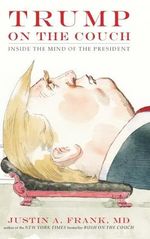 Trump on the Couch: Inside the Mind of the President Cover des Buches Trump on the Couch: Inside the Mind of the President (ISBN: 9780735220324)