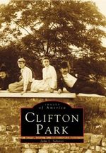 Clifton Park (Images of America) Cover des Buches Clifton Park (Images of America) (ISBN: 9780738554617)