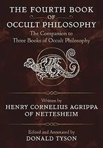 The Fourth Book of Occult Philosophy: The Companion to Three Books of Occult Philosophy Cover des Buches The Fourth Book of Occult Philosophy: The Companion to Three Books of Occult Philosophy (ISBN: 9780738718767)