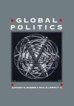Global Politics: Globalization and the Nation State Cover des Buches Global Politics: Globalization and the Nation State (ISBN: 9780745607566)