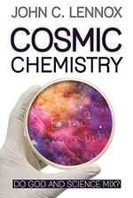 Cosmic Chemistry: Do God and Science Mix? Cover des Buches Cosmic Chemistry: Do God and Science Mix? (ISBN: 9780745981406)