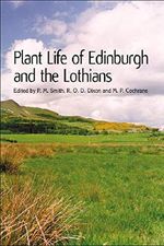 Plant Life of Edinburgh and the Lothians Cover des Buches Plant Life of Edinburgh and the Lothians (ISBN: 9780748613366)