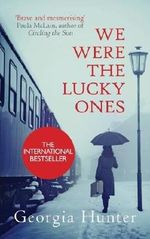 We Were the Lucky Ones Cover des Buches We Were the Lucky Ones (ISBN: 9780749021986)