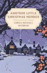 Another Little Christmas Murder Cover des Buches Another Little Christmas Murder (ISBN: 9780751567700)