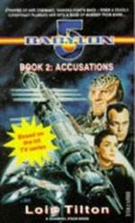 'Babylon 5': Accusations (Babylon 5 S.) Cover des Buches 'Babylon 5': Accusations (Babylon 5 S.) (ISBN: 9780752206493)