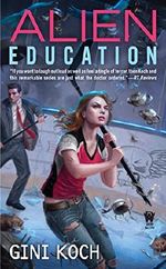 Alien Education (Alien Novels) Cover des Buches Alien Education (Alien Novels) (ISBN: 9780756411459)