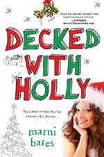 Decked with Holly (Smith High) (English Edition) Cover des Buches Decked with Holly (Smith High) (English Edition) (ISBN: 9780758280015)
