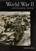 World war II: A photographic history Cover des Buches World war II: A photographic history (ISBN: 9780760711163)