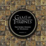 Game of Thrones: The Noble Houses of Westeros: Seasons 1-5 Cover des Buches Game of Thrones: The Noble Houses of Westeros: Seasons 1-5 (ISBN: 9780762457977)