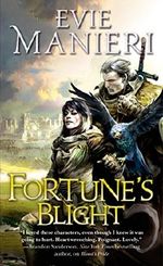 Fortune's Blight (Shattered Kindoms) Cover des Buches Fortune's Blight (Shattered Kindoms) (ISBN: 9780765368928)