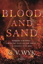 Blood and Sand Cover des Buches Blood and Sand (ISBN: 9780765380098)
