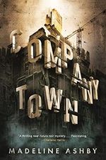 Company Town Cover des Buches Company Town (ISBN: 9780765382917)