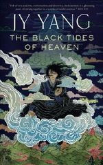 The Black Tides of Heaven (The Tensorate Series) Cover des Buches The Black Tides of Heaven (The Tensorate Series) (ISBN: 9780765395412)